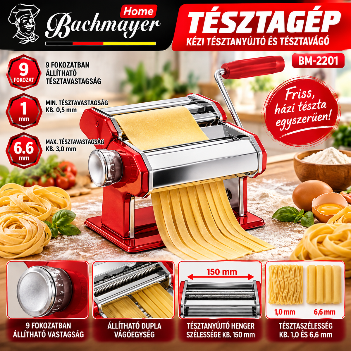 Bachmayer Home BM-2201 Tésztagép – Kézi Tésztanyújtó és Tésztavágó